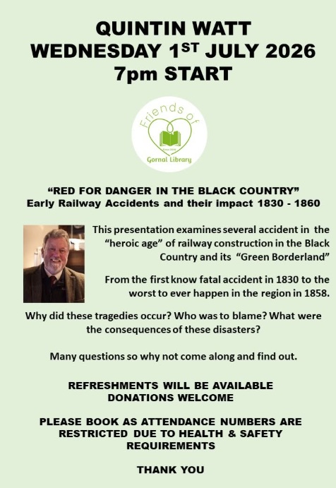 Friends of Gornal Library - Talk by Quintin Watt